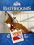 Bathrooms: How to Real People - Real Projects