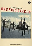 アカペラスコア RAG FAIR/CIRCLE (アカペラ・スコア)-