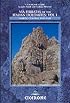 Cicerone Via Ferratas of the Italian Dolomites: North, Central and East (Cicerone Mountain Walking)