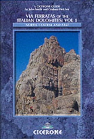 Buy Via Ferratas of the Italian Dolomites: North, Central and East v. 1 (Cicerone Mountain Walking) online at Discounted New and Used prices. Delivered to your door with City Travel Guides.com