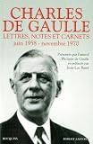 Lettres, notes et carnets, Charles de Gaulle : Volume 3, Juin 1958 - novembre 1970