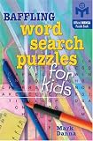 Baffling Word Search Puzzles for Kids (Mensa)