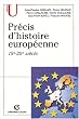 Pr�cis d'histoire europ�enne 19e-20e si�cle
