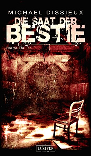 Die Saat der Bestie: Roman (German Edition)
