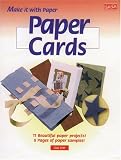 Paper Cards (Make It With Paper Series)