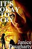 It's Okay to Cry