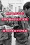 Profiles, Probabilities, and Stereotypes