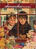 Samantha's Surprise: A Christmas Story (The American Girls Collection, Scholastic Edition. Ages: 9-12)