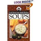 Cookbook From Amish Kitchens: Soups (Cookbooks from Amish Kitchens) by  Phillis Pellman Good