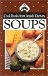 Soups from Amish Kitchens (Cook Books from Amish Kitchens S.)