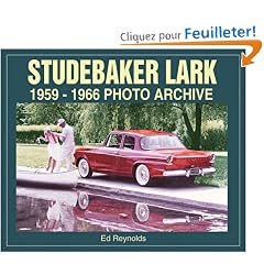 Studebaker Lark: 1959-1966 Photo Archive