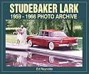 Studebaker Lark: 1959-1966 Photo Archive