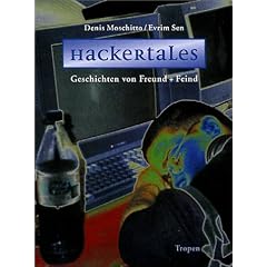Hackertales. Geschichten von Freund und Feind