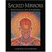 Sacred Mirrors: The Visionary Art of Alex Grey