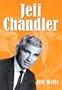 Jeff Chandler: Film, Record, Radio, and Television Performances