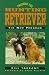 Training the Hunting Retriever: The New Program