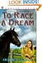 To Race a Dream