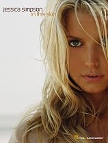 Jessica Simpson: In This Skin