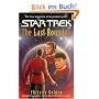 The Last Roundup (Star Trek (Unnumbered Hardcover))
