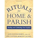 RitualsforHomeandParish:HealingandCelebratingOurFamilies