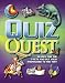 Quiz Quest: Search for the Facts and Put Your Knowledge to the Test (Quiz Book)