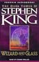Wizard and Glass (The Dark Tower, Book 4)