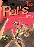Rat's, tome 2 : Quand pousse le bitume