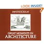Great Moments in Architecture