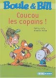 Boule et Bill, Tome 3 : Coucou les copains !