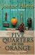Five Quarters of the Orange
