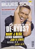 BLUES & SOUL MAGAZINE BACK ISSUE #772 DE-RYUS - MARY J BLIGE - LUTHER VANDROSS - JAM & LEWIS - HONEYZ - KULAY