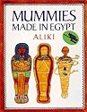 Mummies Made in Egypt (Reading Rainbow Book)