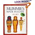 Mummies Made in Egypt (Reading Rainbow Book) by Aliki