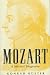 Mozart: A Musical Biography
