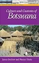 Culture and Customs of Botswana (Culture & Customs of Africa)