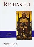 Richard II (The English Monarchs Series)