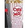 Open Wide: How Hollywood Box Office Became a National Obession
