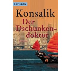 Der Dschunkendoktor.