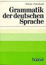 Grammatik Der Deutschen Sprache (German Edition)