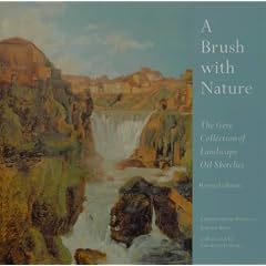 A Brush with Nature: The Gere Collection of Landscape Oil Sketches (National Gallery Publications)