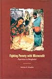 Fighting Poverty with Microcredit: Experience in Bangladesh (World Bank Publication)