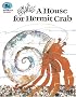 A House for Hermit Crab (Stories to Go!)