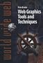 Web Graphics Tools and Techniques