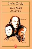 Trois Poètes de leur vie : Stendhal, Casanova, Tolstoï