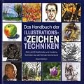 Das Handbuch der Illustrations- und Zeichentechniken