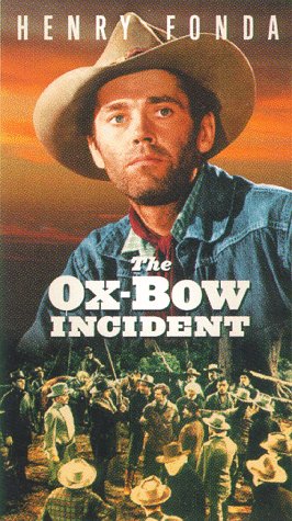 Ox Bow Incident