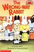 Wrong-way Rabbit, The (level 2) (Hello Reader)