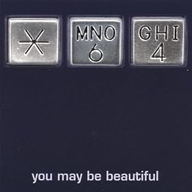 You Could Be Beautiful [Explicit]