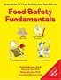 Food Safety Fundamentals: Essentials of Food Safety and Sanitation