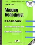 Review National Learning Corp  / Mapping Technologist (Career Examination Ser. : C-3463)